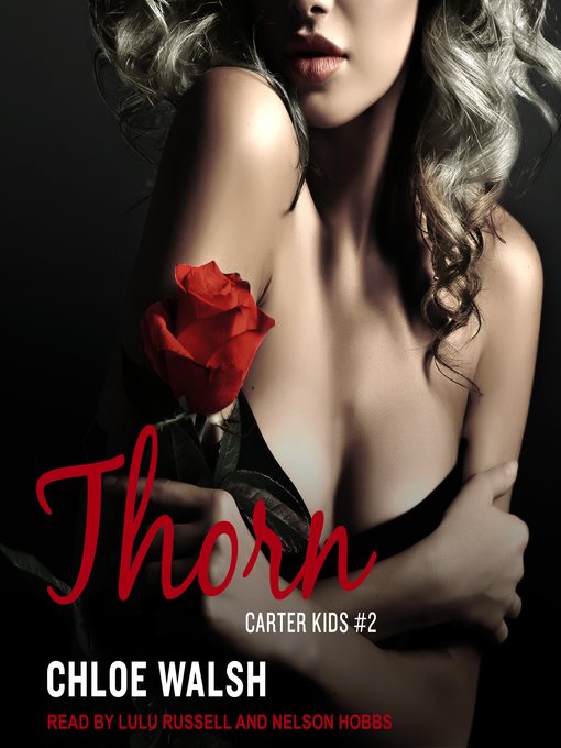 Title details for Thorn by Chloe Walsh - Available